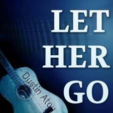 Let her go